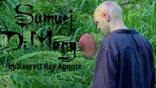 Samuel DeMango Director's Cut - Full Film by Everett Ray Aponte