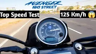Bajaj Avenger 160 Street Top Speed 125 Km/h | Unbelievable Top Speed 😳
