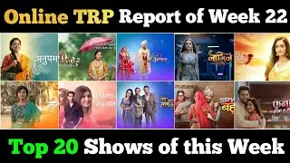 Online TRP Report of Week 22 : Top 20 Shows of this Week