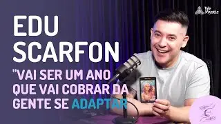 139 | Energias regentes e previsões mágicas para 2026, com Edu Scarfon