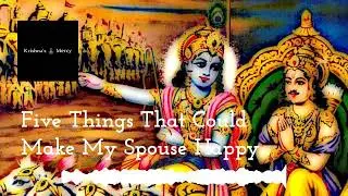 Five Things That Could Make My Spouse Happy