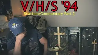 V/H/S '94 (2021) (Horror Reaction) (Part 2)