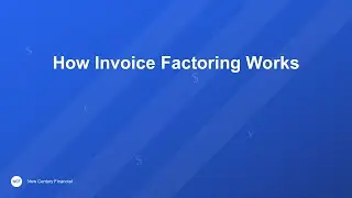 What is Invoice Factoring?