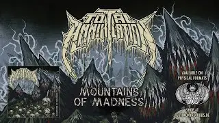 Total Annihilation - Mountains Of Madness [Full Album Player]