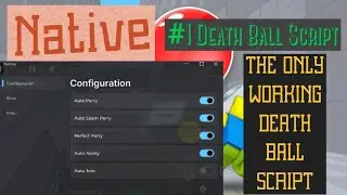 Auto Parry, Spam Parry, Perfect Parry, Auto Ability, Auto Farm Boss etc. Death Ball Script | Native