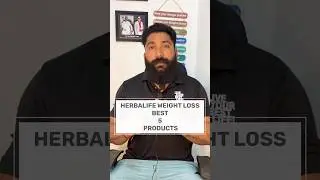 HERBALIFE WEIGHT LOSS 5 BEST PRODUCTS @anytimefitwithjitendra #herbalife #herbalifeweightloss