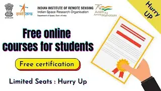 ISRO Launches Free Online Courses | Indian Space Research Organization | IIRS | Free Courses