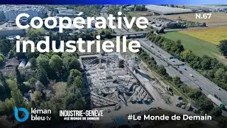 Coopérative industrielle et artisanale : futur écoParc aux Cherpines | Le Monde de Demain N.67