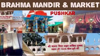 Brahma Temple & Market of Pushkar