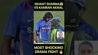Ishant Sharma Fight Kamran Akmal 😱