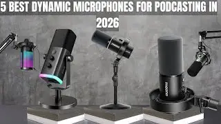 The 5 BEST Dynamic Microphones for Podcasting in 2026 (Tested & Ranked)
