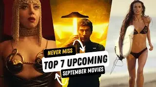 Top 7 Must-Watch Hollywood Movies Releasing in September 2024