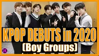 KPOP BOY GROUPS THAT DEBUTED IN 2020 | A Quick Look