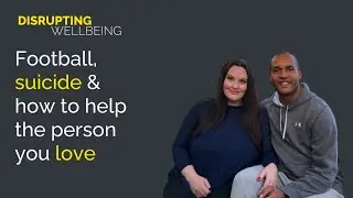 Football, Suicide, and Supporting Loved Ones: An Insightful Talk with Clarke & Carrie Carlisle