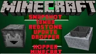 Dropper + Hopper MineCart - Minecraft Redstone Update - Features Snapshot 13W03