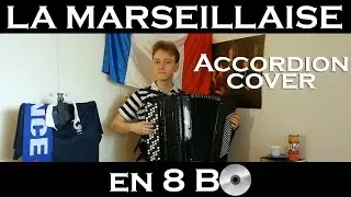La Marseillaise...en 8 B.O. [Accordion Mashup]