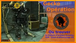 Fallout 76 - O&ugrave; trouver le Ch&acirc;ssis d'armure assist&eacute;e - 029 - Zone d'atterrissage V9