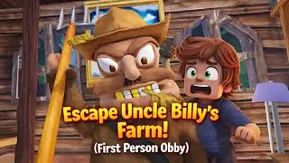 Escape Uncle Billy's Farm! (First Person Obby) gameplay