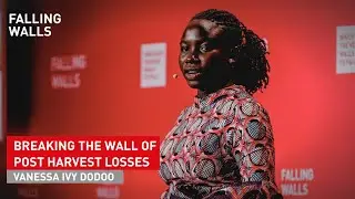 Vanessa Dodoo: Breaking the Wall of Post Harvest Losses | Science Summit 2024