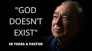 After 50 Years of Preaching, This Pastor Says: God Doesn&rsquo;t Exist