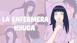 LA ENFERMERA HYUGA | SASUKE UCHIHA Y HINATA HYUGA | FANDUD LATINO