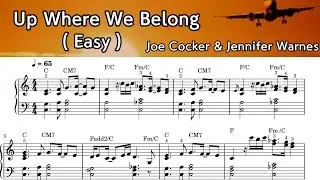 Up Where We Belong /Easy Piano Sheet Music / Joe Cocker & Jennifer Warnes /by SangHeart Play