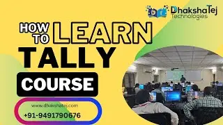 Tally Course in Hyderabad | Best Tally Training Institute With Placement | Dhakshatej Technologies