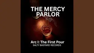 Bourbon and Mercy