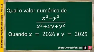 Aula 16: Diferença de dois cubos (fatoração)