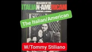 The Italian/American Experience Episode 2 