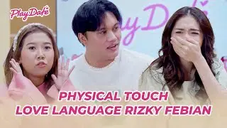 RIZKY FEBIAN: PHYSICAL TOUCH!! CARA MEMPERLIHATKAN RASA SAYANG KE MAHALINI?!