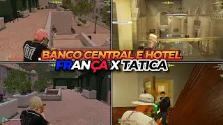 FRANÇA DESTRUIU A TATICA NO BANCO CENTRAL E HOTEL