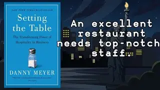 Setting the Table by Danny Meyer 📖 Book Summary