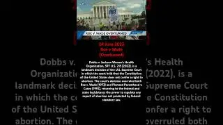 Roe v Wade overturned on 24 June 2022 #roevswade
