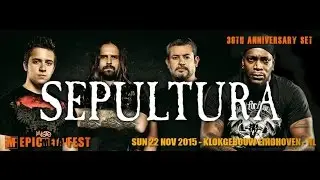 Sepultura - Live at Epic Metal Fest, Eindhoven, 2015 Full concert