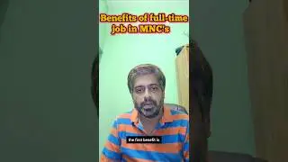 Benefits of full-time job in MNC's #benefits #perks #fulltimejob