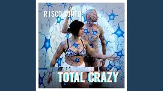 Total Crazy