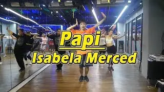Isabela Merced - PAPI | Dance Fitness By Golfy | Give Me Five Thailand | คลาสเต้นออกกำลังกาย