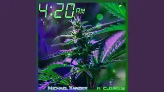 4:20am (feat. c.greg)