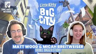 Little Kitty, Big City with Matt Wood and Micah Breitweiser | AIAS Game Maker's Notebook Podcast