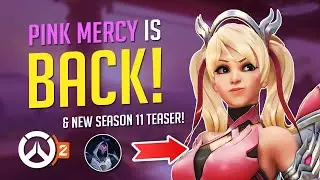 PINK MERCY TO RETURN IN OVERWATCH 2 + NEW SEASON 11 TEASER TRAILER
