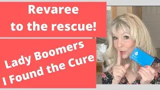 REVAREE to the Rescue, VJ Dryness Cured without Hormones!!