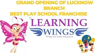 Discover the Hidden Gem: Lucknow Branch, the Best Play School Franchise