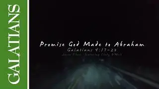 Promise God Made to Abraham (Galatians 4:17-23 Scripture Song) feat. @CindyOvideo