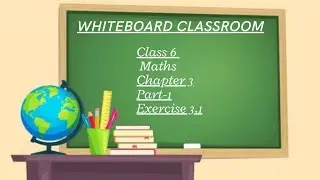 MATHS NCERT CLASS 6 || CHAPTER 3|| EX-3.1 || PART - 1 || PLAYING WITH NUMBERS || MATHS NCERT