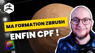 Ma formation ZBrush est EN-FIN &eacute;ligible au CPF !!