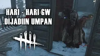 NORMAN BIKIN GW JADI UMPAN TERUS! - Dead by Daylight Indonesia
