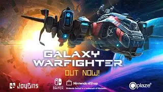 Galaxy Warfighter - OUT NOW on Nintendo Switch&trade; and Steam&trade;!