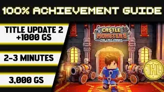 Castle of Monsters: The Last Knight Title Update 2 100% Achievement Walkthrough *1000GS in 2-3 Mins*