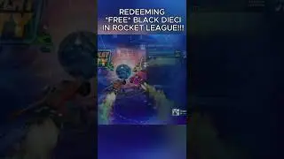 REDEEMING *FREE* BLACK DIECI IN ROCKET LEAGUE!!!